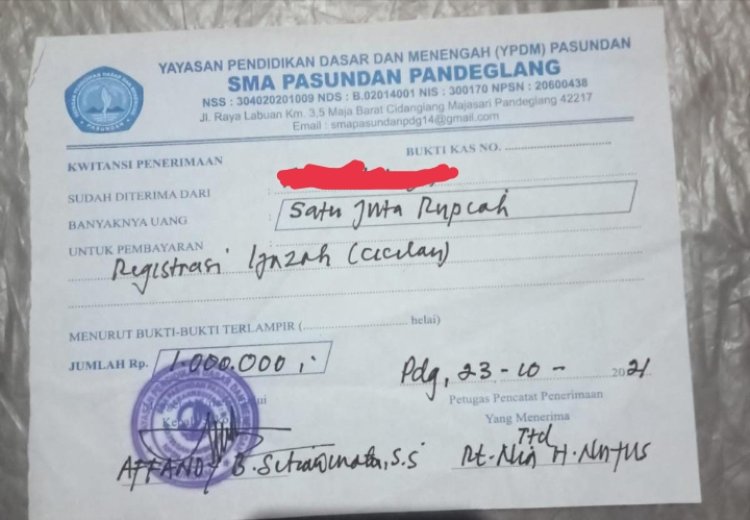 Diduga Ada Pungli PIP & Penebusan Ijazah Di SMA Pasundan Pandeglang.