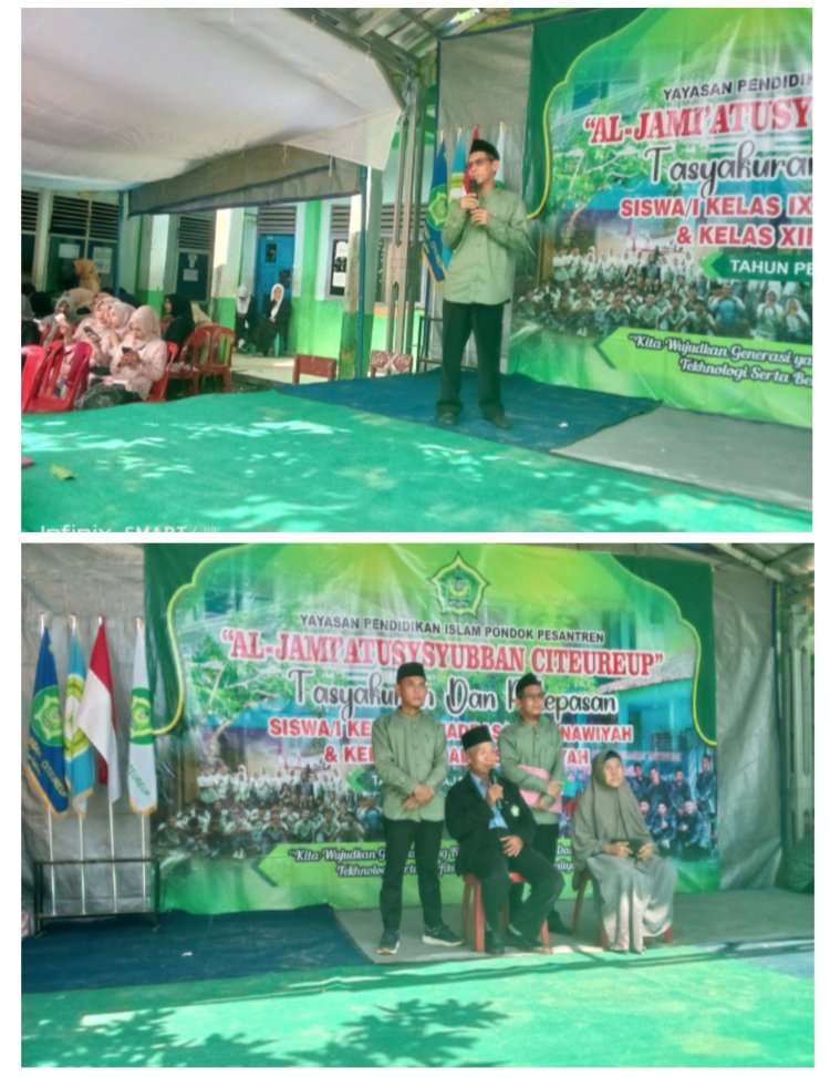 Tasyakuran Kenaikan Kelas Dan Pelepasan Kelulusan.Yayasan Pendidikan Islam Ponpes AL -JAMI' ATUSYSYUBBAN Citereup 