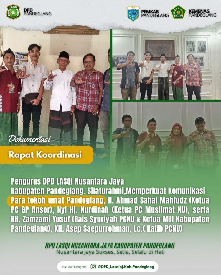 Pengurus LASQI NJ Pandeglang, Silaturahmi Ke Tokoh Agama Kabupaten Pangelang, Guna Memperkuat Ukhuwah & Menyatukan Langkah,