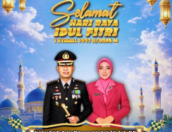 Kapolres Metro Tangerang Kota beserta Staf dan Bhayangkari mengucapkan Selamat Hari Raya Idul Fitri 1447 H / 2026