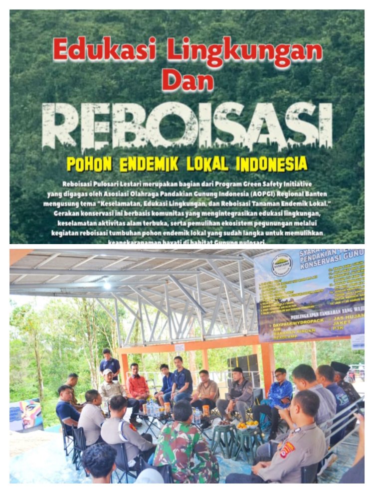 Reboisasi Gunung Pulosari Akan Dilaksanakan, Melalui Pendakian Villa Emas Pulosari 
