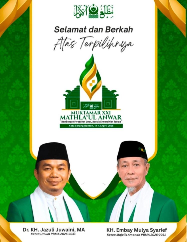 Selamat Atas Terpilihnya KH. Juzuli Juwaini, Sebagai Ketua PB Mathla'ul Anwar Periode 2026-2031, Nono Suparno, Sekdis Dikpora Pandeglang