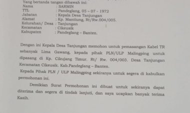 Warga Desa Tanjungan Keluhkan Lambatnya Penanganan PLN ULP Malingping Meski Surat Resmi Sudah Dilayangkan