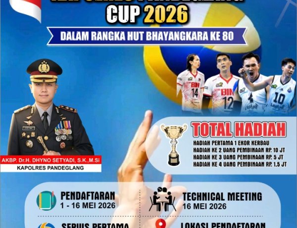 POLRES PANDEGLANG GELAR OPEN TURNAMEN VOLLEYBALL KAPOLRES CUP 2026 Dalam Rangka HUT Bhayangkara ke-80