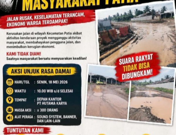 Gerakan Masyarakat Peduli Patia GMPP  Tuntut PT Hutama Karya, Akibat Jalan Rusak.