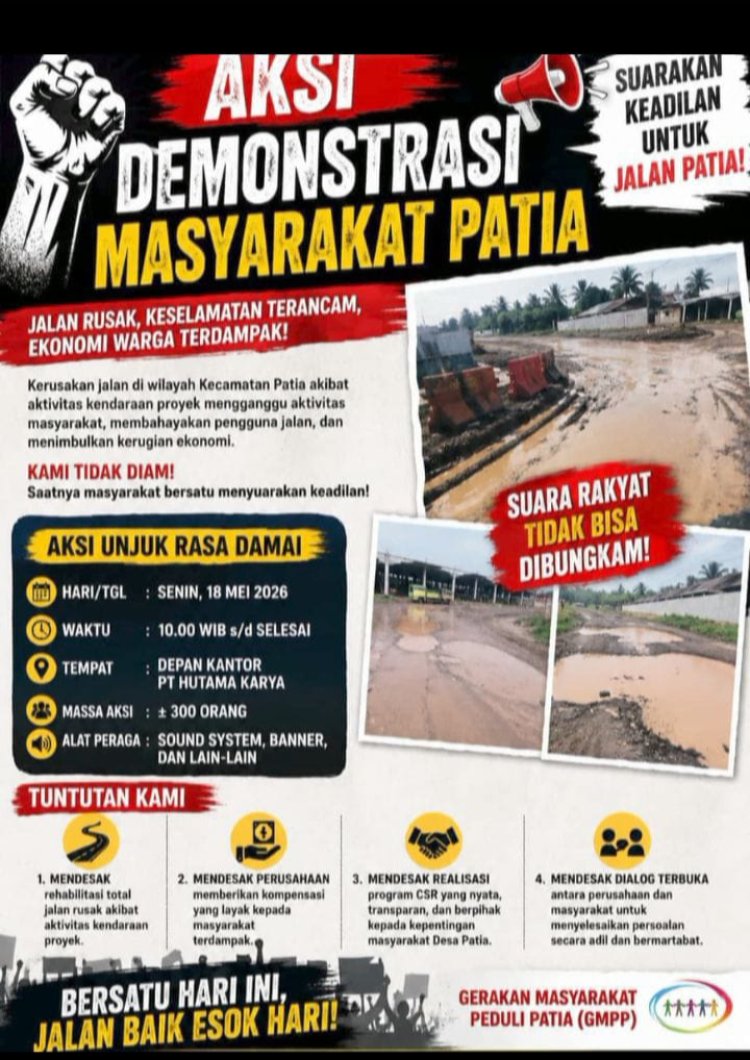 Gerakan Masyarakat Peduli Patia GMPP  Tuntut PT Hutama Karya, Akibat Jalan Rusak.