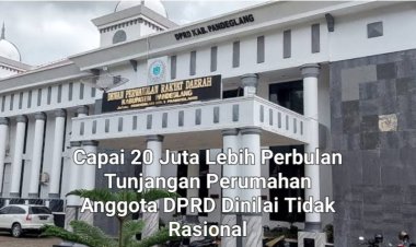 DPC AMIRA Pertanyakan Sampel Tunjangan Perumahan Anggota DPRD Pandeglang yang Capai 20 Juta Lebih Perbulan