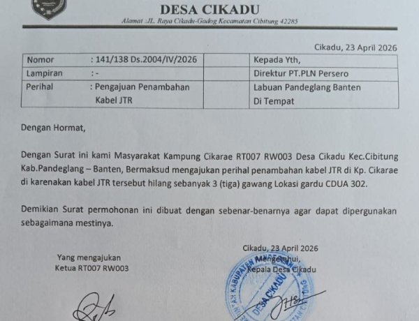 WARGA CIKADU RT007 RW003 HARAP PLN ULP LABUAN  'SECEPAT MUNGKIN' PASANG 3 GAWANG JTR CDUA 302"