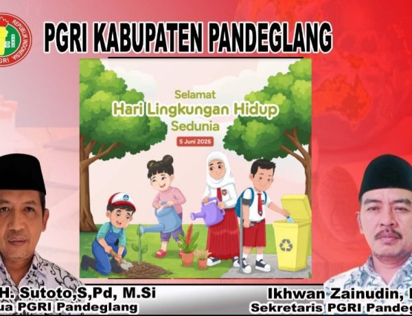 PGRI Kabupaten Pandeglang Sampaikan Selamat Hari Lingkungan Hidup Sedunia 2026