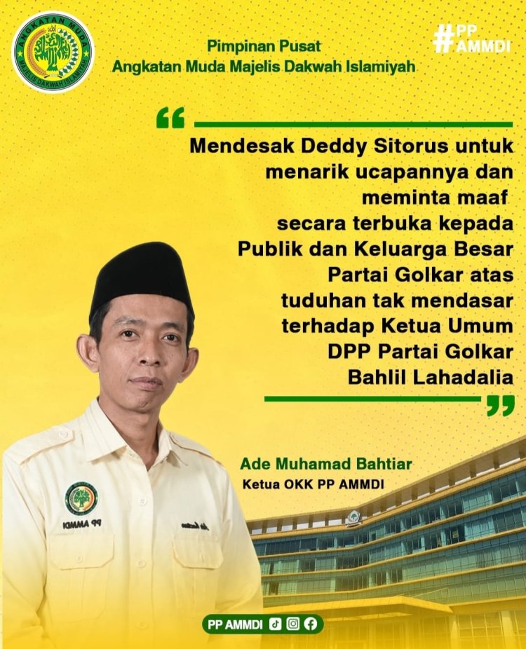 PP AMDDI Nilai Deddy Sitorus Tuduh Ketum Partai Golkar Bahlil Lahadalia Tanpa Dasar, Minta Lakukan Minta Maaf Secara Terbuka