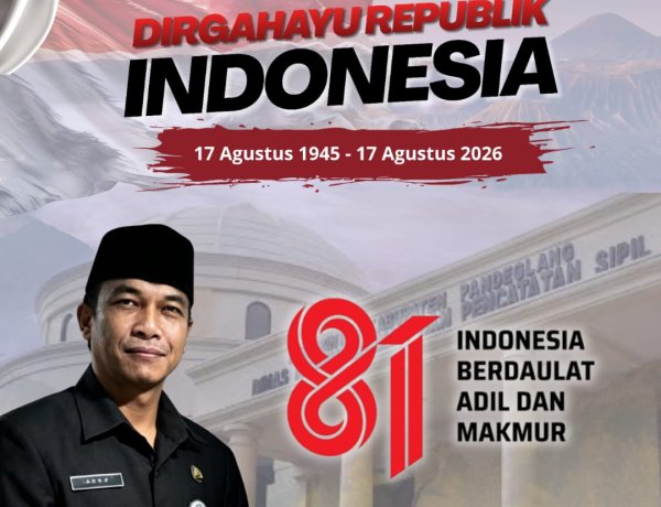 Dirgahayu Republik Indonesia ke-81, Kepala Disdukcapil Pandeglang Ajak Masyarakat Perkuat Pelayanan dan Tertib Administrasi Kependudukan  ‎