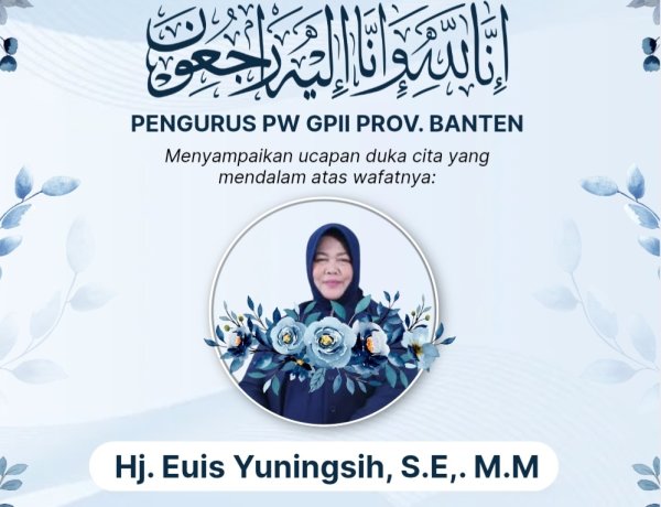 Pengurus PW GPII Banten Sampaikan Turut Berduka Cita Atas Meninggalnya Hj. Euis Yuningsih, Direktur Perumdam Tirta Berkah Pandeglang