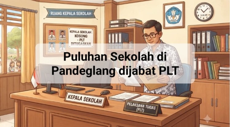 Diduga Langgar Aturan dan Regulasi, SDN Malangnegah 2 dan Puluhan Sekolah Dijabat Plt. Disdikpora dan BKPSDM Pandeglang Dipinta Tegas