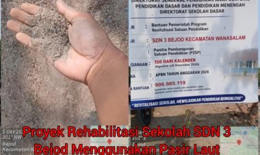 Proyek Revitalisasi SDN 3 Bejod Disorot, Lembaga pengawasan kebijakan pemerintah dan keadilan (LP KPK)Penggunaan Pasir Laut dan Harga Material dalam RAB Dipertanyakan