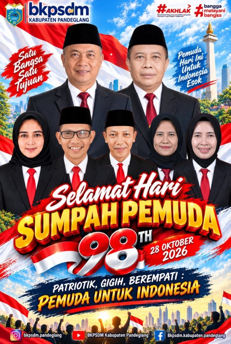 Selamat Hari Sumpah Pemuda Ke-98 Tahun 2026, Segenap Kelaurga Besar BKPSDM Pandeglang